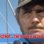 I dunno, chief... he's very smart or very dumb. #quint #jaws